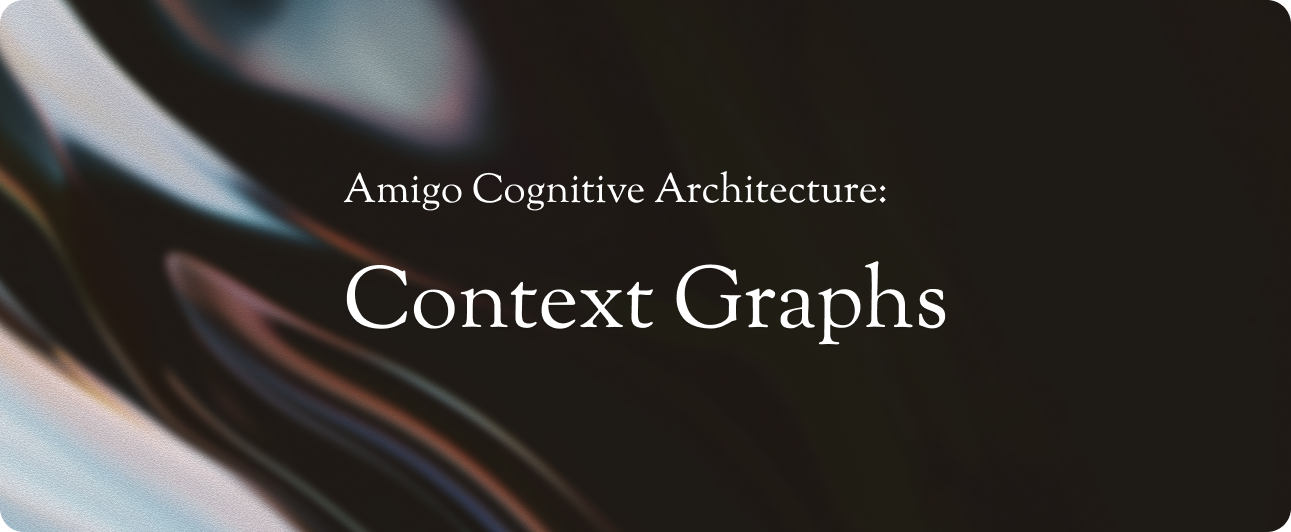 Deep Dive: Context Graphs